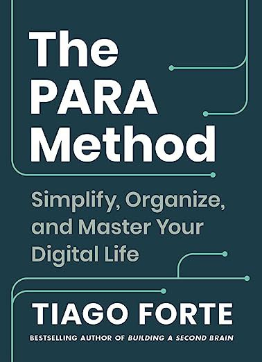 《The PARA Method》    |  Tiago Forte-zeli阅览室