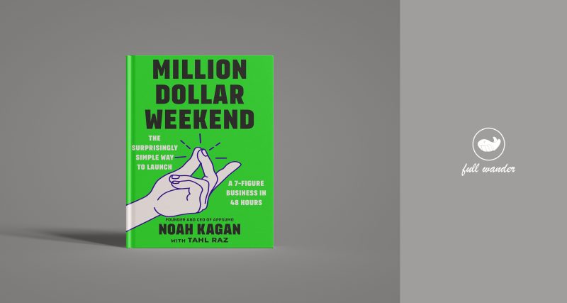 《百万美元周末》双语版    ｜ Noah Kagan-鼓腹而游